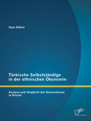 cover image of Türkische Selbstständige in der ethnischen Ökonomie